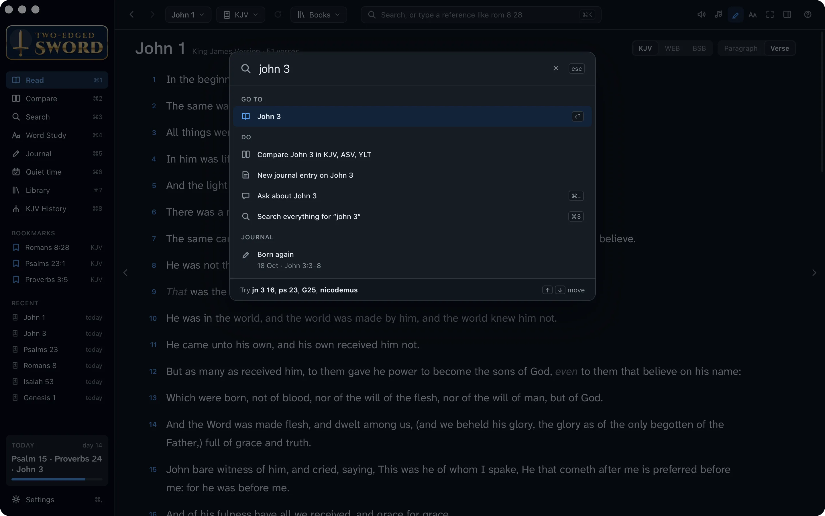 The box that opens with Command-K, with john 3 typed in it
